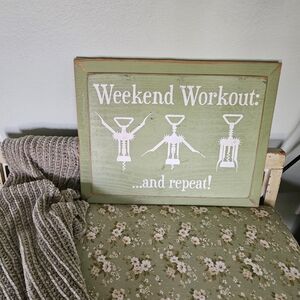 Green 'Weekend Workout' Decorative Sign
